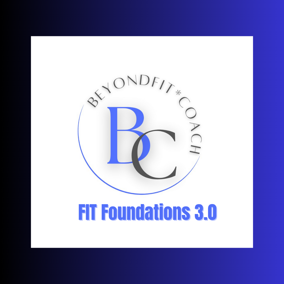 Fit Foundations 3.0